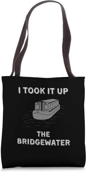 Funny Vintage Narrowboat Canal Barge Boaters Up Bridgewater Tote Bag