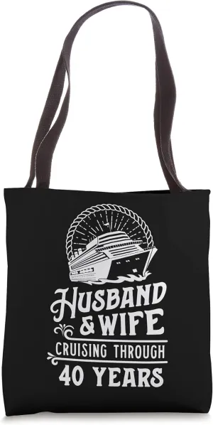 Husband And Wife Cruise Partners 40 Years 40th Anniversary Tote Bag