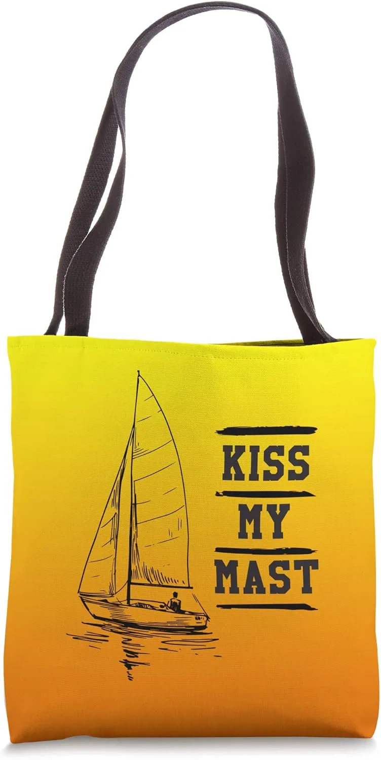 Kiss My Mast, Funny Sailing Sail Gift for Sailboat Sailor Tote Bag