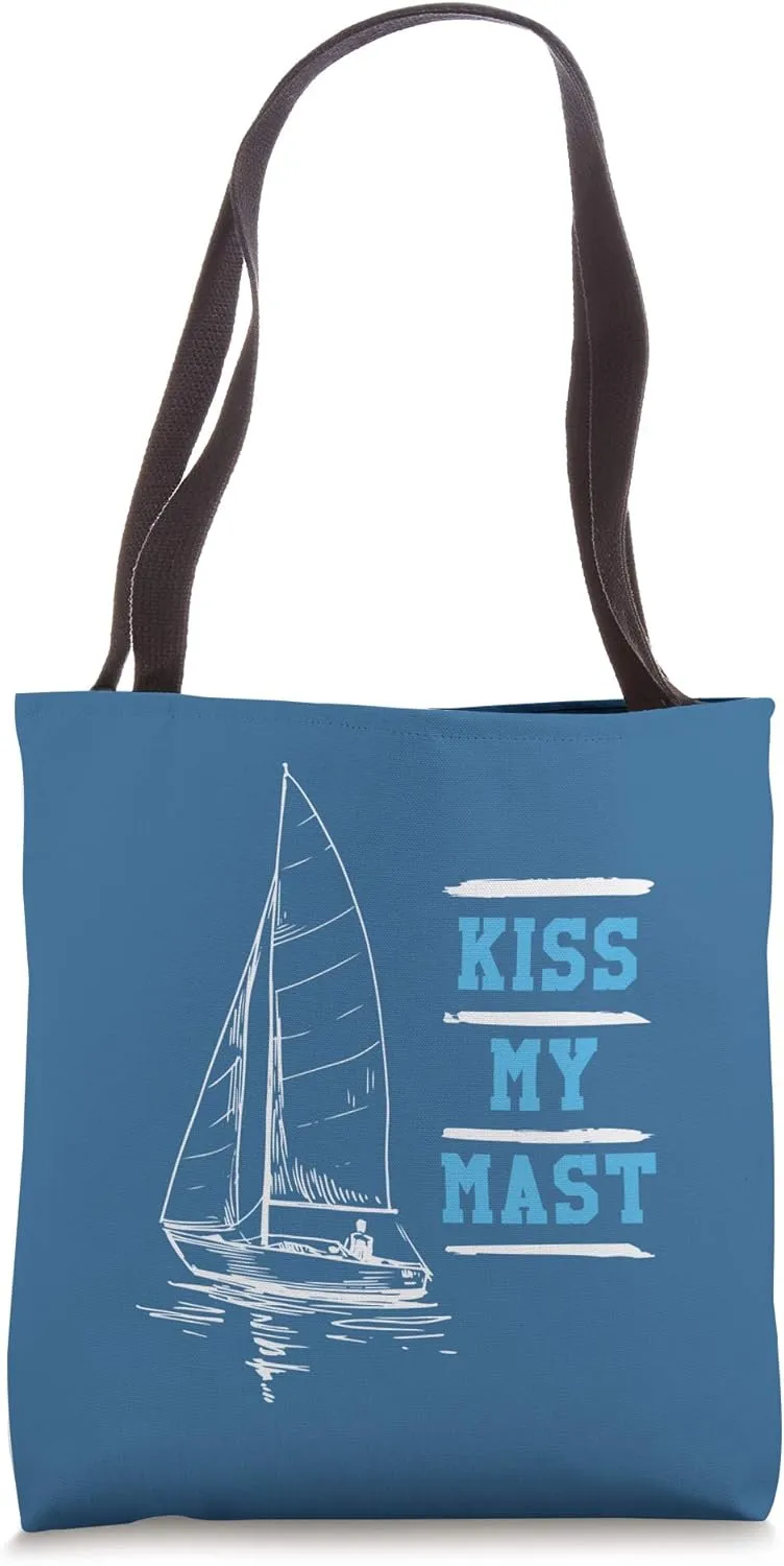 Kiss My Mast, Funny Sailing Sail Gift for Sailboat Sailor Tote Bag