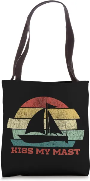 Sailing Kiss My Mast Sailboat Retro Vintage Tote Bag