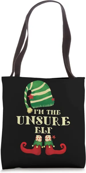 Santa The Unsure Elf Christmas Matching Family Coworker Tote Bag