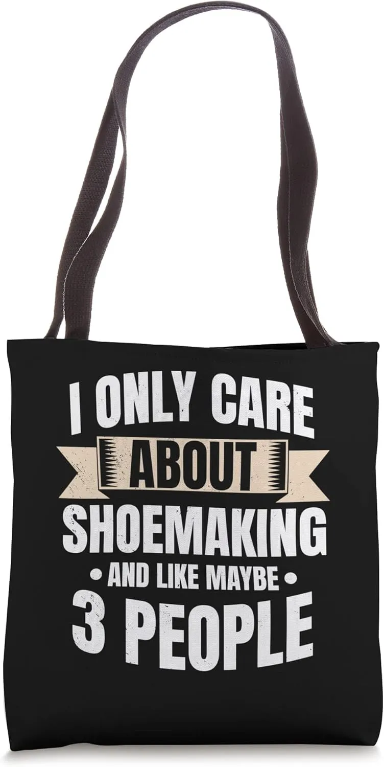Shoemaker Cobbler Introverted Shoemaking Footwear Cordwainer Tote Bag