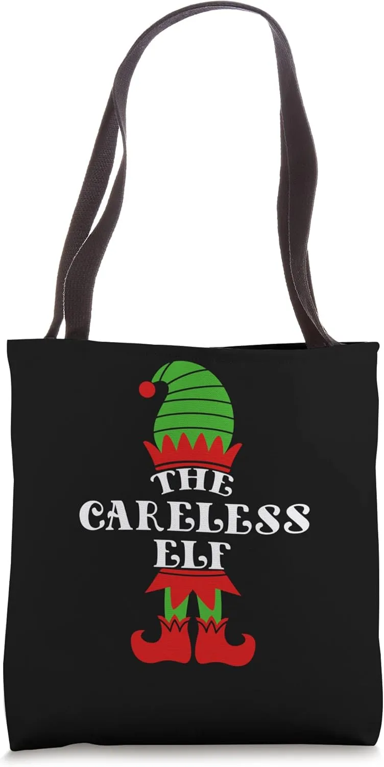 The Careless Elf Christmas Matching Family Coworker Group Tote Bag