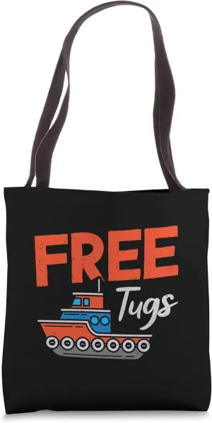 Tugboat Captain Sailing Boating Funny Tug Boat Owner Tote Bag