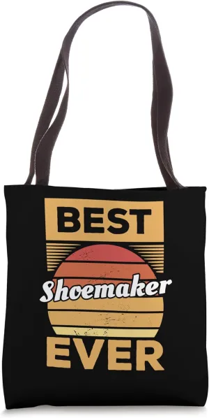 Vintage Best Shoemaker Ever Shoemaking Tote Bag